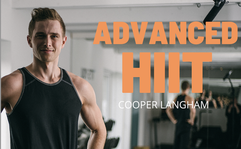 Cooper Langham - Advanced HIIT